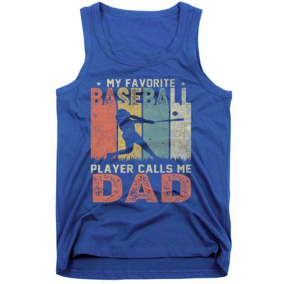 My Favorite Baseball Player Calls Me Dad Funny Baseball Dad Gift Tank Top