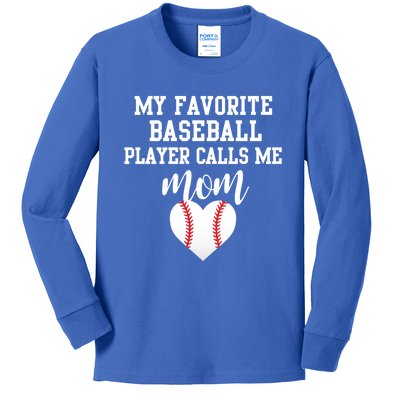 My Favorite Baseball Player Calls Me Mom Gift Kids Long Sleeve Shirt