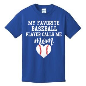 My Favorite Baseball Player Calls Me Mom Gift Kids T-Shirt