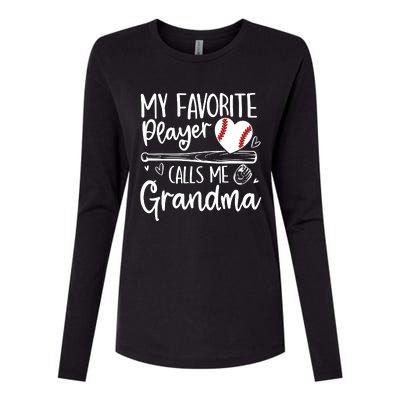 My Favorite Baseball Player Calls Me Grandma Baseball Heart Mothers Womens Cotton Relaxed Long Sleeve T-Shirt