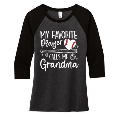 My Favorite Baseball Player Calls Me Grandma Baseball Heart Mothers Women's Tri-Blend 3/4-Sleeve Raglan Shirt