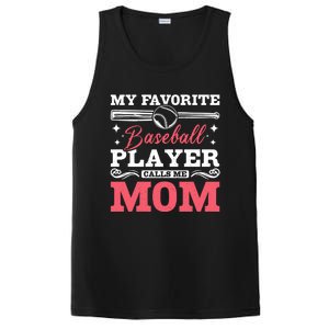 My Favorite Baseball Player Calls Me Mom Meaningful Gift PosiCharge Competitor Tank