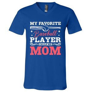 My Favorite Baseball Player Calls Me Mom Meaningful Gift V-Neck T-Shirt