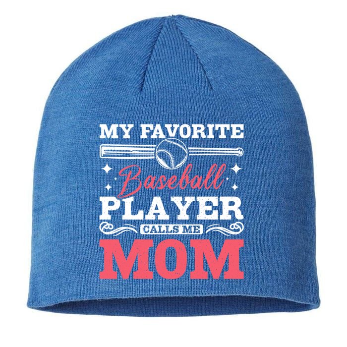 My Favorite Baseball Player Calls Me Mom Meaningful Gift Sustainable Beanie