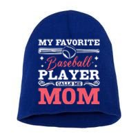 My Favorite Baseball Player Calls Me Mom Meaningful Gift Short Acrylic Beanie