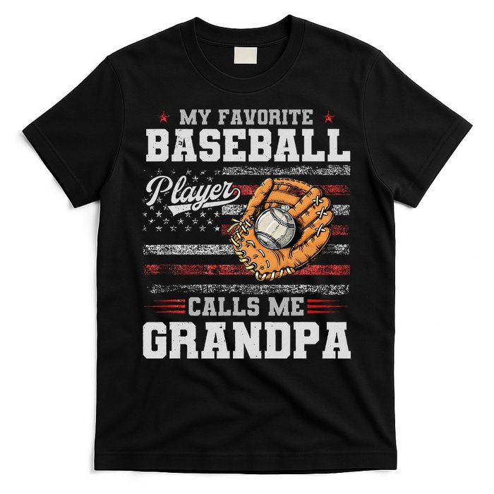 My Favorite Baseball Player Calls Me Grandpa T-Shirt