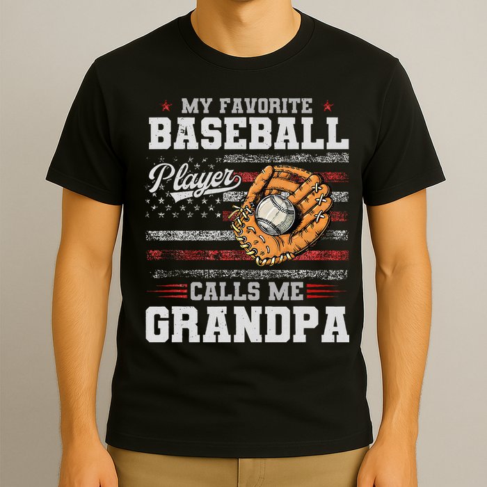 My Favorite Baseball Player Calls Me Grandpa T-Shirt