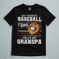 My Favorite Baseball Player Calls Me Grandpa T-Shirt