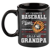 My Favorite Baseball Player Calls Me Grandpa 11oz C Handle Ceramic Mug