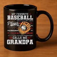 My Favorite Baseball Player Calls Me Grandpa 11oz C Handle Ceramic Mug