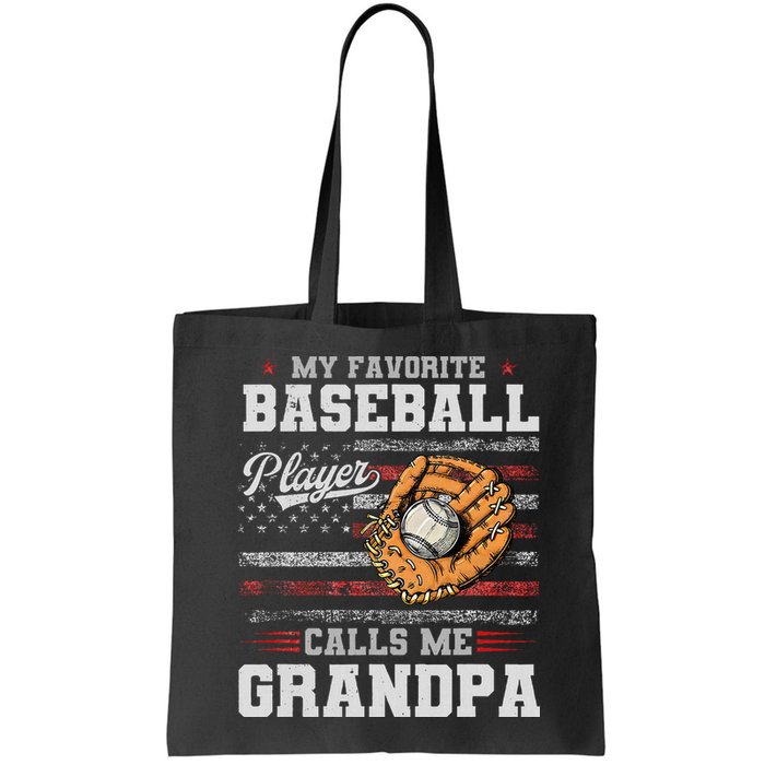 My Favorite Baseball Player Calls Me Grandpa Bag
