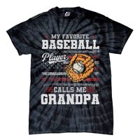 My Favorite Baseball Player Calls Me Grandpa Tie-Dye T-Shirt