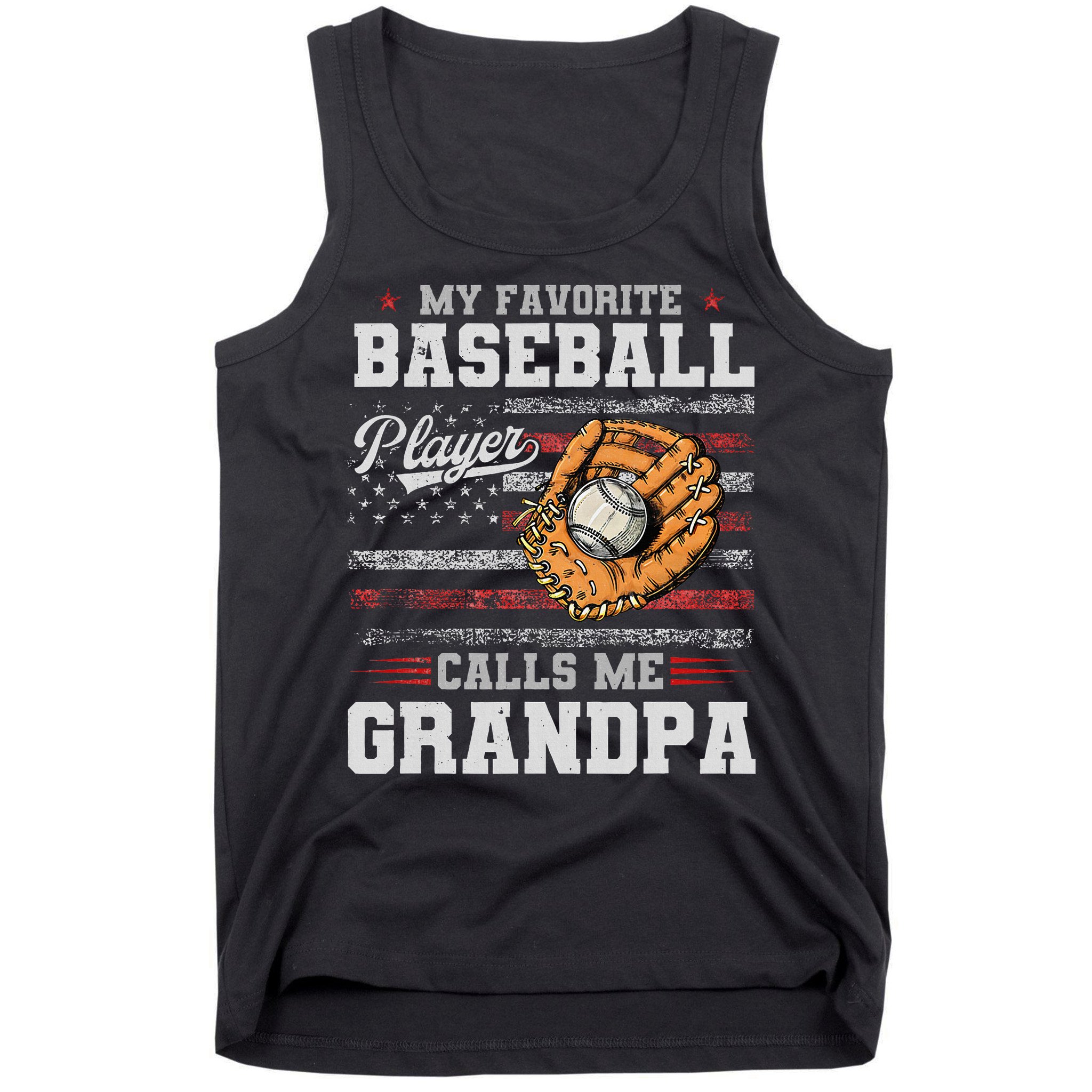 My Favorite Baseball Player Calls Me Grandpa Tank Top