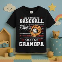 My Favorite Baseball Player Calls Me Grandpa Toddler T-Shirt