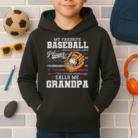 My Favorite Baseball Player Calls Me Grandpa Kids Hoodie