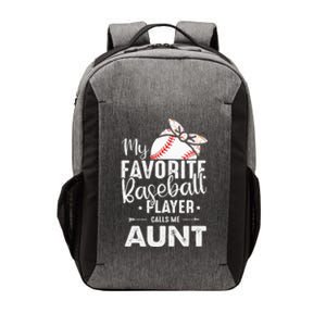 My Favorite Baseball Player Call Me Aunt mom Vector Backpack