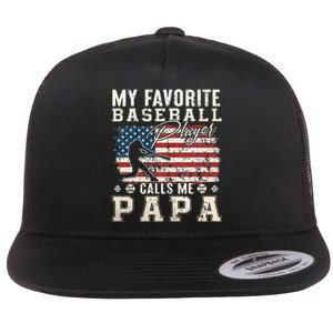 My Favorite Baseball Player Calls Me Papa American Flag Flat Bill Trucker Hat