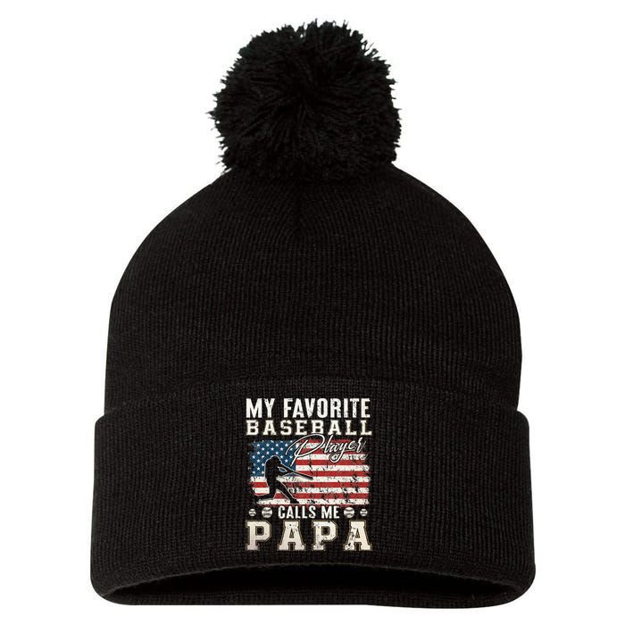 My Favorite Baseball Player Calls Me Papa American Flag Pom Pom 12in Knit Beanie