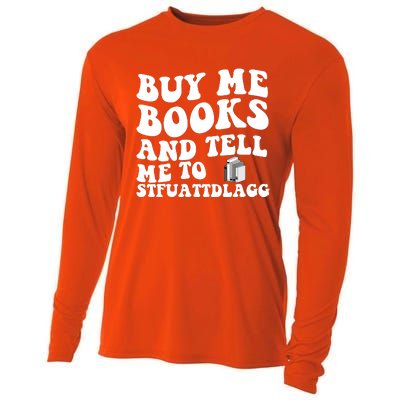 Men Funny Book Lovers Buy Me Books And Tell Me To STFUATTDLAGG Cooling Performance Long Sleeve Crew