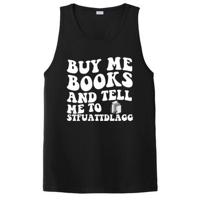 Men Funny Book Lovers Buy Me Books And Tell Me To STFUATTDLAGG PosiCharge Competitor Tank