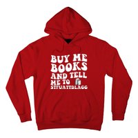 Men Funny Book Lovers Buy Me Books And Tell Me To STFUATTDLAGG Hoodie