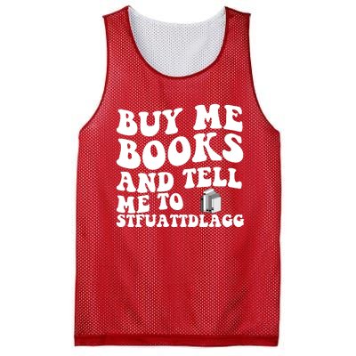 Men Funny Book Lovers Buy Me Books And Tell Me To STFUATTDLAGG Mesh Reversible Basketball Jersey Tank