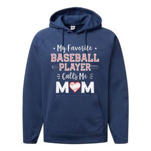 My Favorite Baseball Player Calls Me Mom Mom Baseball Performance Fleece Hoodie