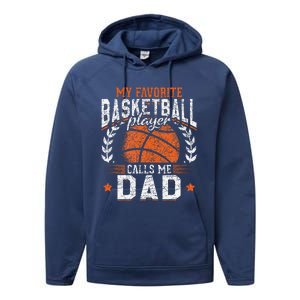 My Favorite Basketball Player Calls Me Dad Basketball Performance Fleece Hoodie