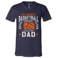 My Favorite Basketball Player Calls Me Dad Basketball V-Neck T-Shirt