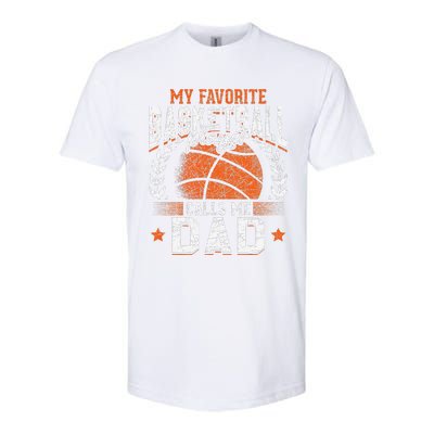 My Favorite Basketball Player Calls Me Dad Basketball Softstyle® CVC T-Shirt