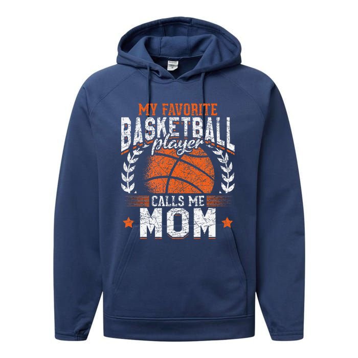 My Favorite Basketball Player Calls Me Mom Basketball Performance Fleece Hoodie