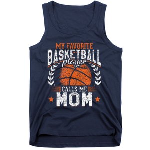 My Favorite Basketball Player Calls Me Mom Basketball Tank Top