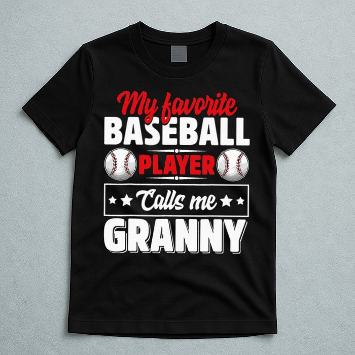My Favorite Baseball Player Calls Me Granny Mother's Day T-Shirt