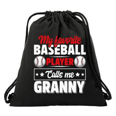 My Favorite Baseball Player Calls Me Granny Mother's Day Drawstring Bag