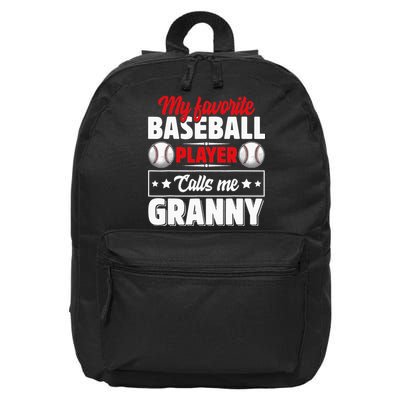 My Favorite Baseball Player Calls Me Granny Mother's Day 16 in Basic Backpack