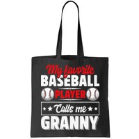 My Favorite Baseball Player Calls Me Granny Mother's Day Bag