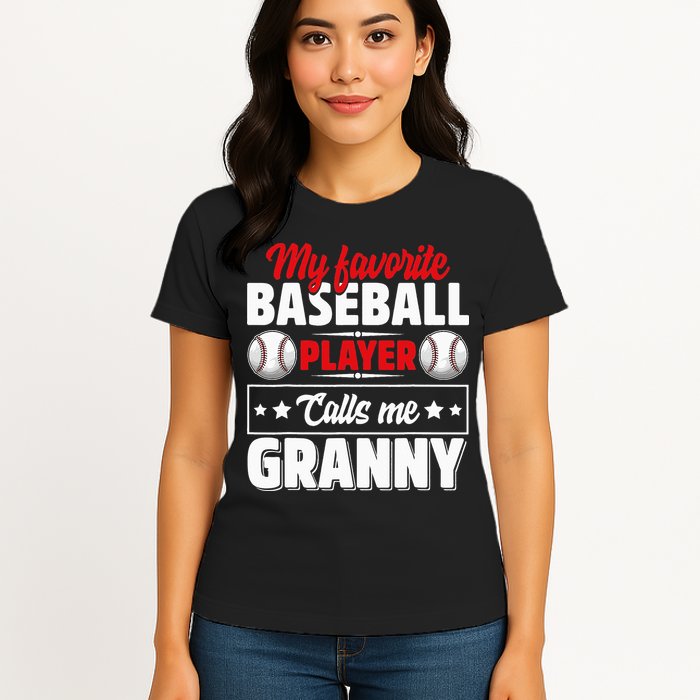 My Favorite Baseball Player Calls Me Granny Mother's Day Womens T-Shirt