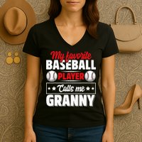 My Favorite Baseball Player Calls Me Granny Mother's Day Women's V-Neck T-Shirt