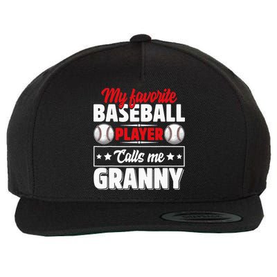 My Favorite Baseball Player Calls Me Granny Mother's Day Wool Snapback Cap