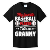 My Favorite Baseball Player Calls Me Granny Mother's Day Kids T-Shirt