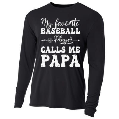 My Favorite Baseball Player Calls Me Papa Softball Fathers Cooling Performance Long Sleeve Crew