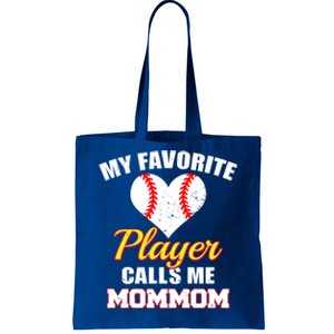 My Favorite Baseball Player Calls Me Mommom Funny Mom Mom Gift Tote Bag