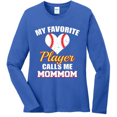 My Favorite Baseball Player Calls Me Mommom Funny Mom Mom Gift Ladies Long Sleeve Shirt