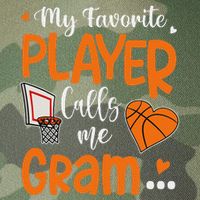 My Favorite Basketball Player Calls Me Gram Legacy Tie Dye Trucker Hat