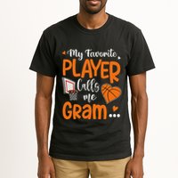 My Favorite Basketball Player Calls Me Gram Tall T-Shirt
