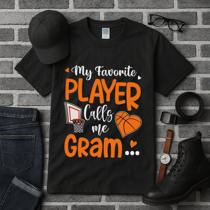 My Favorite Basketball Player Calls Me Gram Tall T-Shirt