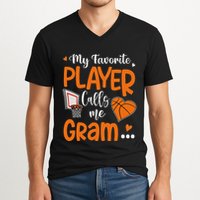 My Favorite Basketball Player Calls Me Gram V-Neck T-Shirt