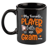 My Favorite Basketball Player Calls Me Gram 11oz C Handle Ceramic Mug