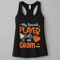 My Favorite Basketball Player Calls Me Gram Womens Tank Top
