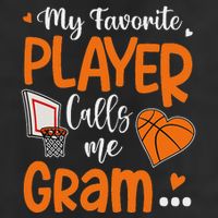 My Favorite Basketball Player Calls Me Gram Trucker Hat